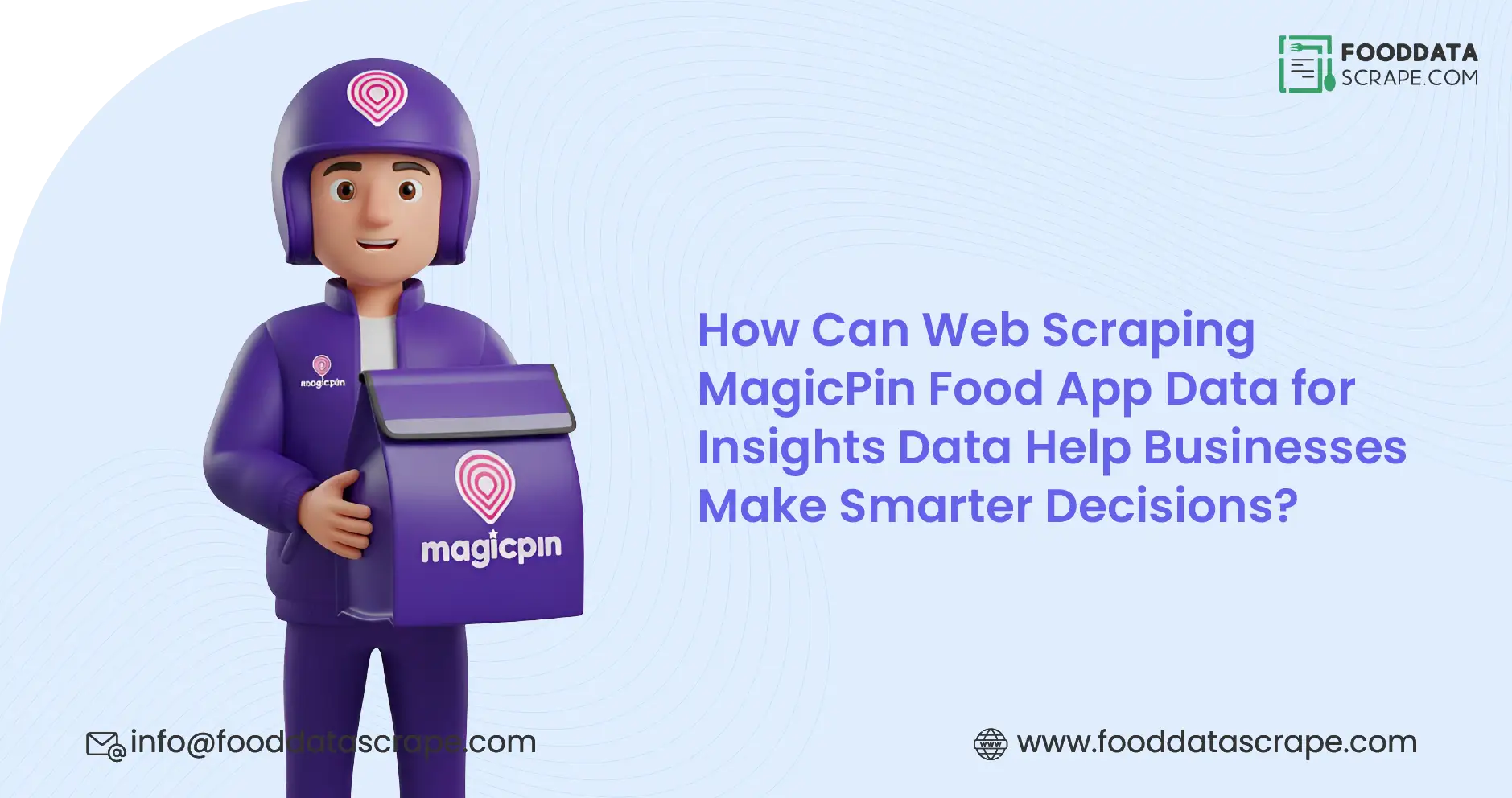 How Can Web Scraping MagicPin Food App Data for Insights Data Help Businesses Make Smarter Decisions